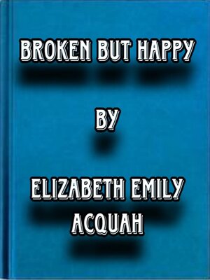 cover image of Broken But Happy